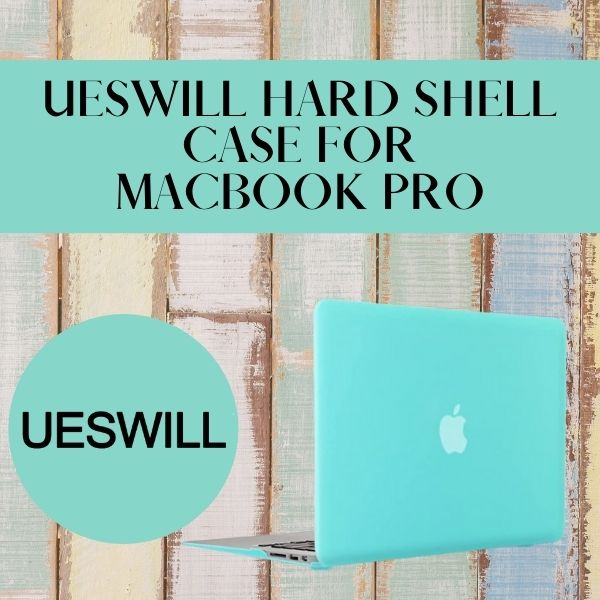 Read more about the article UESWILL Hard Shell Case for MacBook Pro