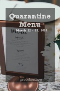 Read more about the article Quarantine Menu March 22-28