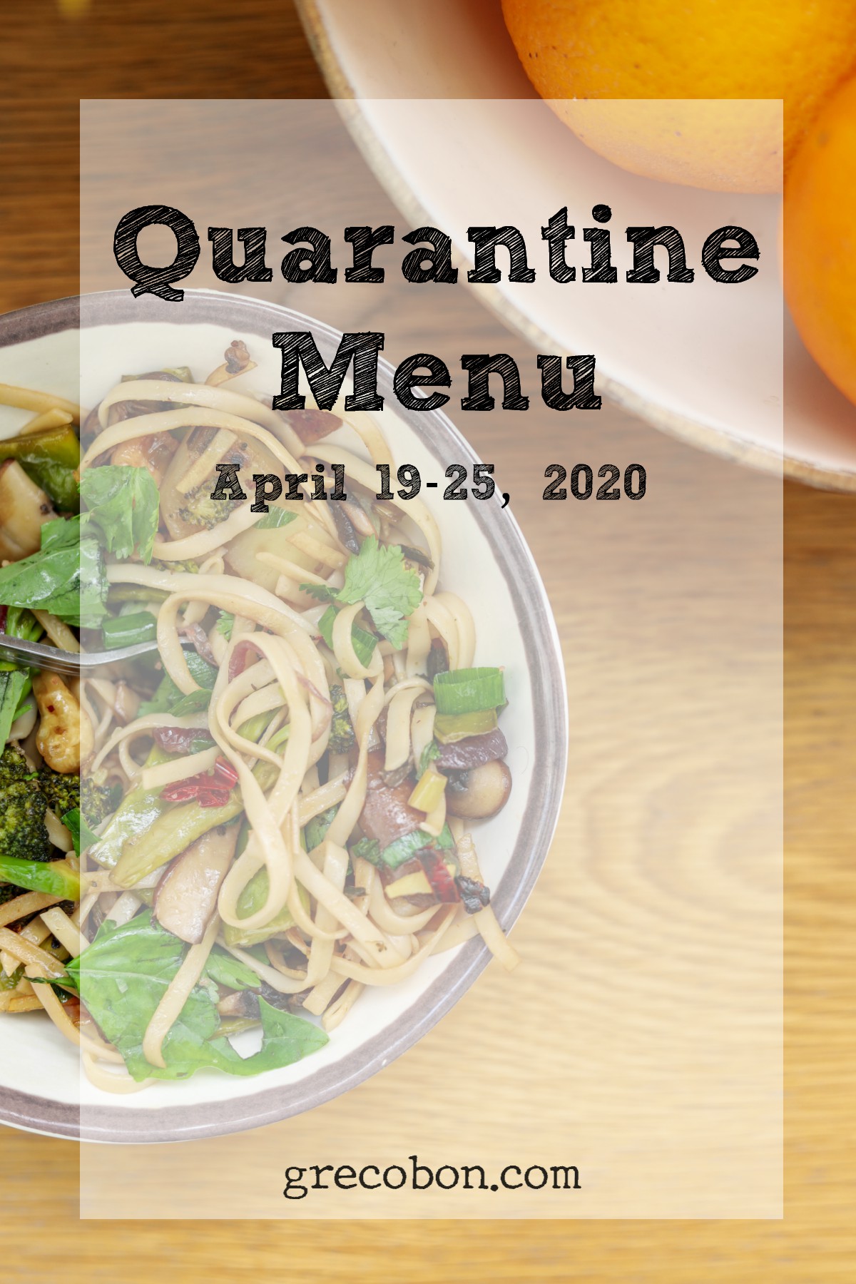 Read more about the article Quarantine Menu April 19-25