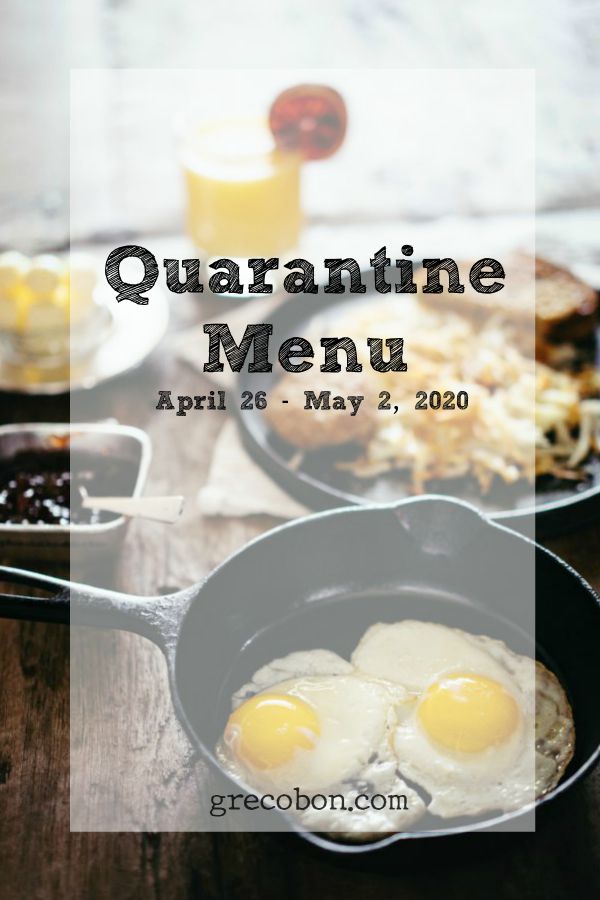 Read more about the article Quarantine Menu April 26 – May 2