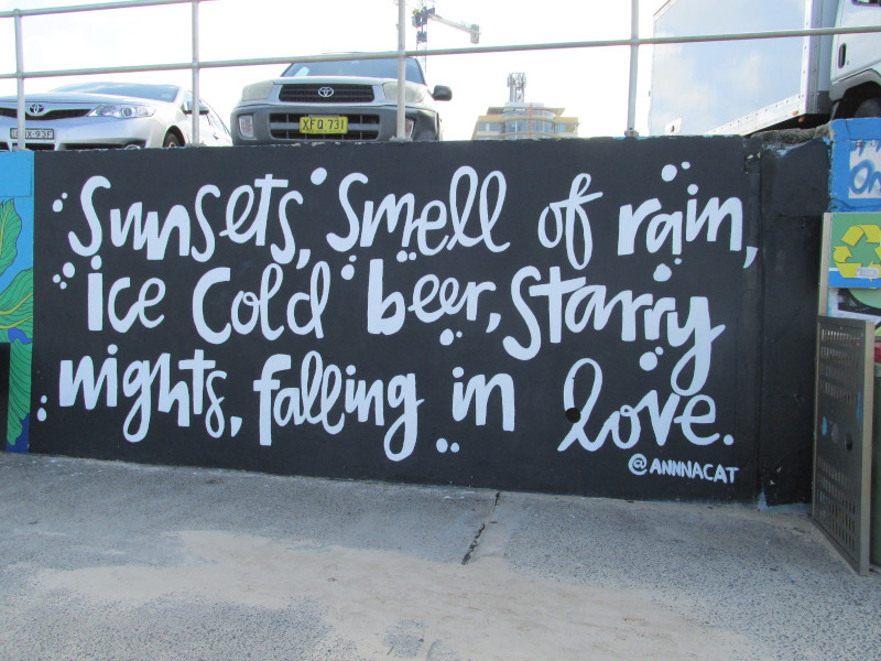 Art near Bondi Beach - "sunsets, smell of rain, ice cold beer, starry nights, falling in love" by @annnacat
